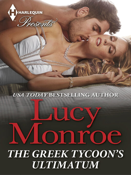Title details for The Greek Tycoon's Ultimatum by Lucy  Monroe - Wait list